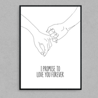 Promise To Love Print